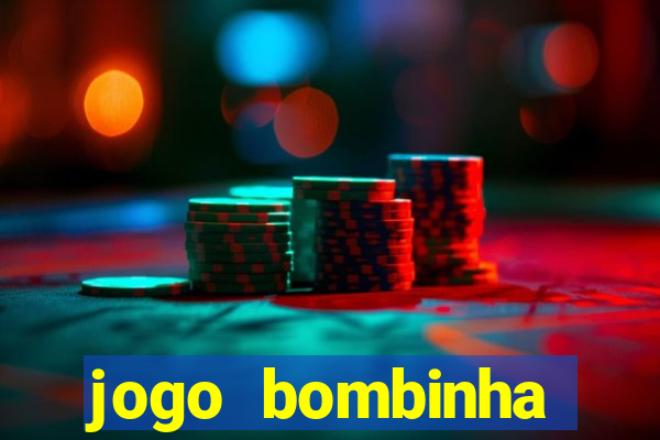 jogo bombinha ganhar dinheiro